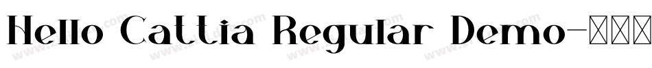 Hello Cattia Regular Demo字体转换